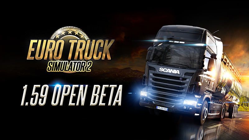 euro truck simulator 2: 1.59 update open beta