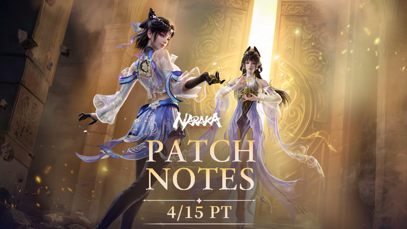 naraka: bladepoint update – april 16th, 2026
