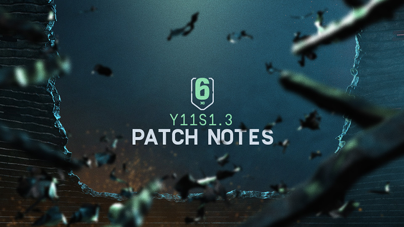 ​Y11S1.3 PATCH NOTES     ​