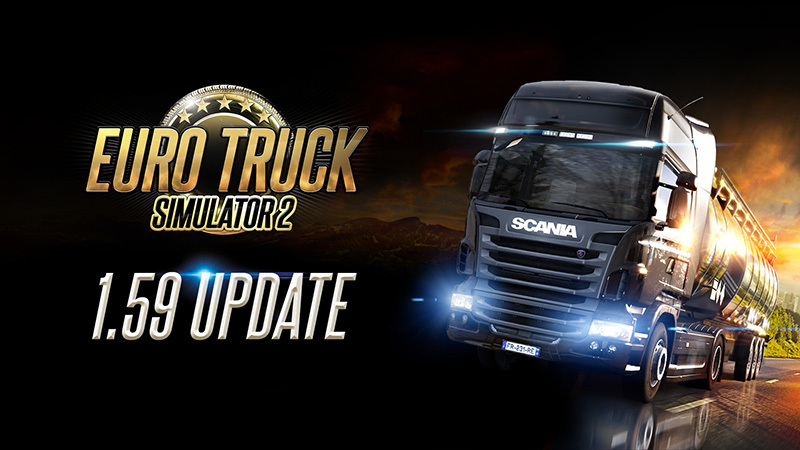 ​Euro Truck Simulator 2: 1.59 Update Release     ​